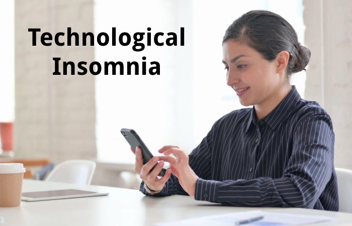 Technological Insomnia