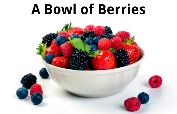 A Bowl of Berries
