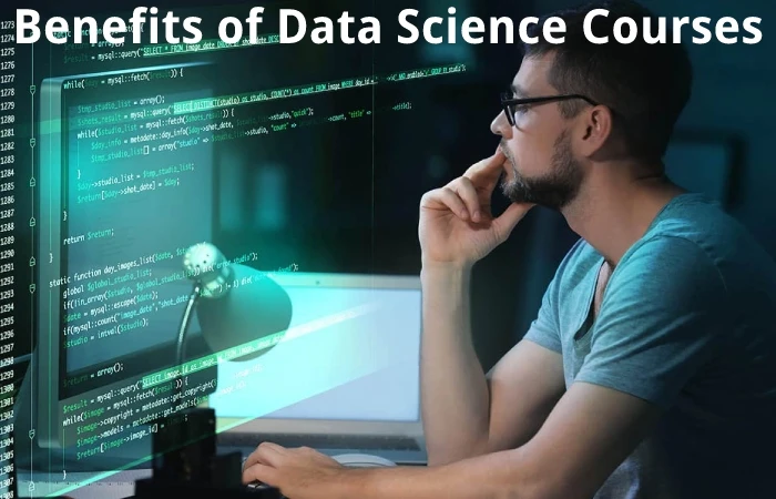 Benefits of Data Science Courses