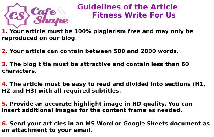 Guidelines of the Article – Fitness Write for Us