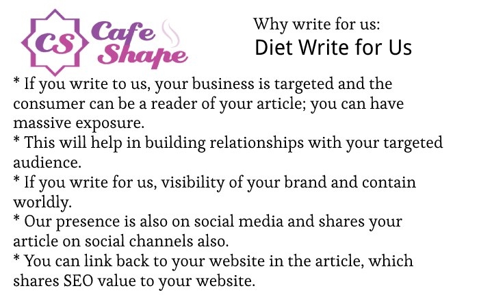 Why Write for Us – Diet Write for Us