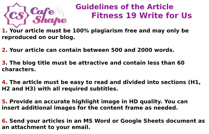 Guidelines of the Article – Fitness 19 Write for Us