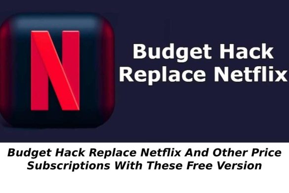 budget-hack-replace-netflix-and-other-price-subscriptions_